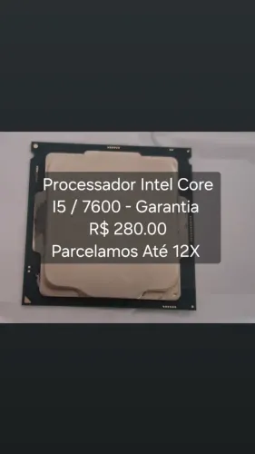 Processador Intel Core I5 7600 - Garantia.