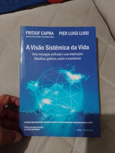 Livro - A Visao Sistêmica da Vida - (Fritjof Capra e Pier Luigi Luisi)