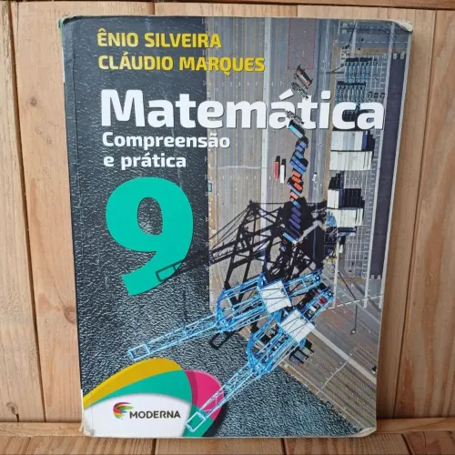 Livro Matemática 9º Ano - Compreensão e Prática (BNCC) - 6ª Edição - Em bom Estado