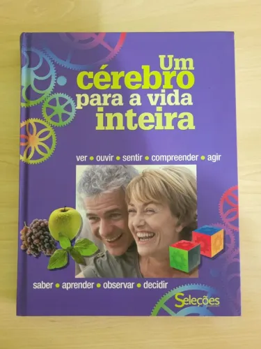 Livro Um Cérebro para a vida inteira - Reader's Digest 2010 ilustrado - Novo