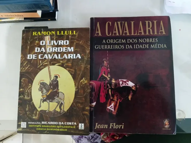 O Livro da Ordem da Cavalaria e A Cavalaria- Jean de Flori