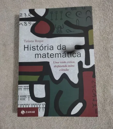 História da Matemática - Tatiana Roque - Zahar