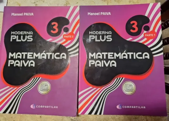 Moderna Plus- Matemática Paiva-3em- Parte 1 e Parte 2 