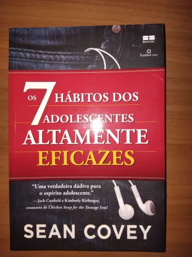 Os 7 Hábitos dos adolescentes altamente eficazes (Sean covey) 