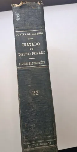 Tratado de Direito Privado Tomo XXII Direitos das Obrigações PontesdeMiranda1960Goiania Go