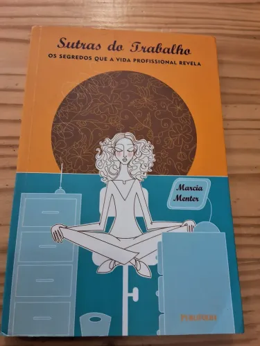 Livro sutras do trabalho, segredos da vida profissional 192pag