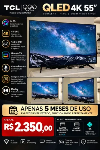 ? OPORTUNIDADE! SMART TV TCL QLED 55? 4K POR APENAS R$ 2.350!