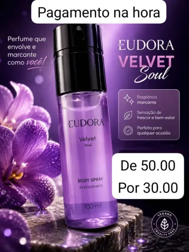 Perfumes original eudora e hidratante com a metade do preço