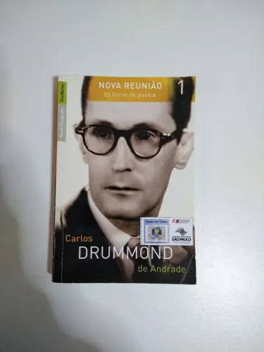 Livro nova reunião 23 livros de poesia volume 1 Carlos Drummond de Andrade