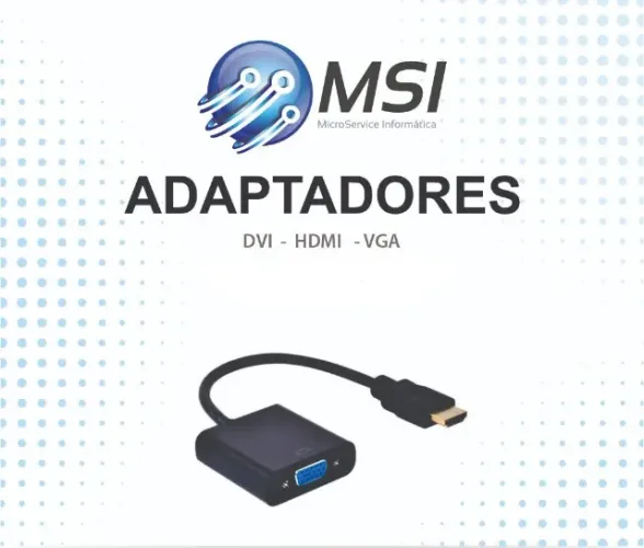 adaptadores vga hdmi e vdga dvi