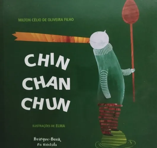Livro infantil Chin Chan Chun - Brinque-Book