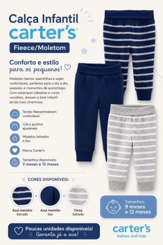 Calça Carters Fleece ou Moleton TAM 9 e 12 meses