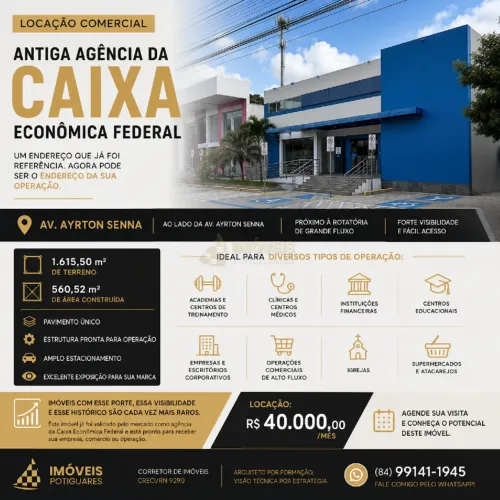 LOCAÇÃO | ANTIGA CAIXA ECONÔMICA DA AV. AYRTON SENNA DISPONÍVEL | ALTA VISIBILIDADE | IMÓV