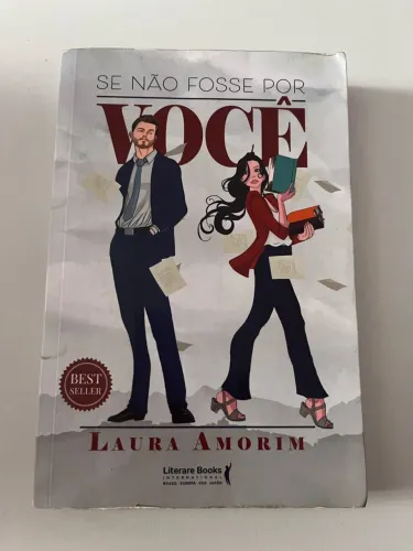 Livro Se Não Fosse Por Você - Laura Amorim