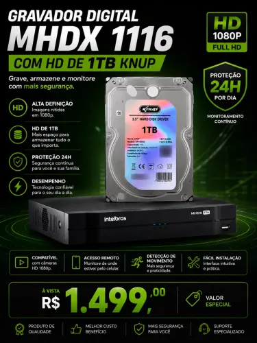 Gravador Digital Intelbras MHDX 1116 + HD de 1TB Knup