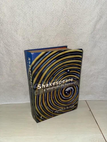 Shakespeare A Invenção Do Humano Harold Bloom