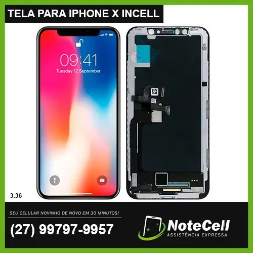 Tela Display Para iPhone X Incell Em Lcd-ips 3.36 - Instalação Expressa Em 30 Minutos!