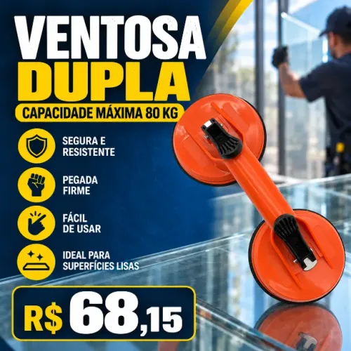 Ventosa Dupla Capacidade 80KG Vila