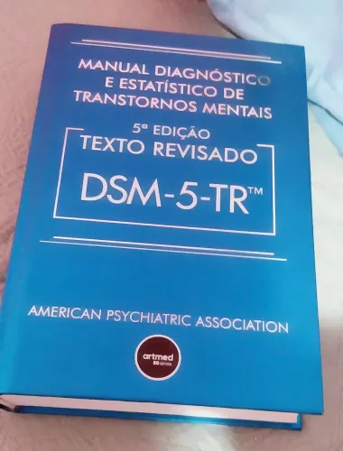 DSM-5 TR - Manual Diagnóstico e Estatístico de Transtornos Mentais