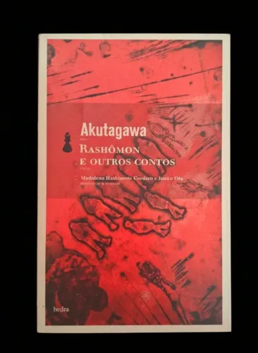 Rashômon e outros Contos - Ry?nosuke Akutagawa