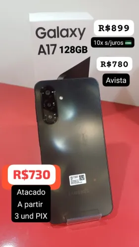 CELULAR GALAXY A17 128G 4G RAM LACRADO VENDAS ATACADO E VAREJO