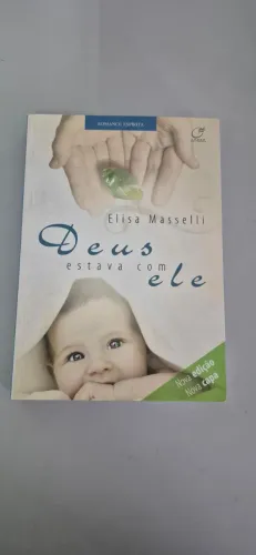 Livro Deus Estava Com Ele Elisa Masselli Lumen - Usado