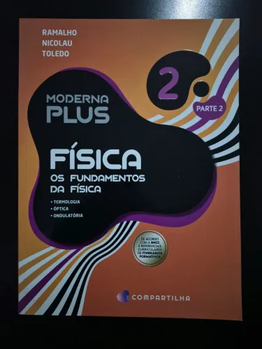 Livro Os Fundamentos da Física - Vol. 2 Parte 2 - Moderna Plus (BNCC)