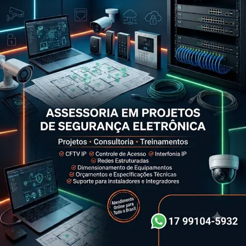 Assessoria em Projetos de Segurança Eletrônica