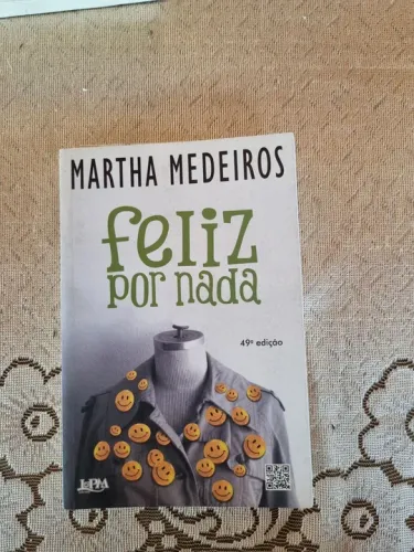 Feliz por Nada - Martha Medeiros