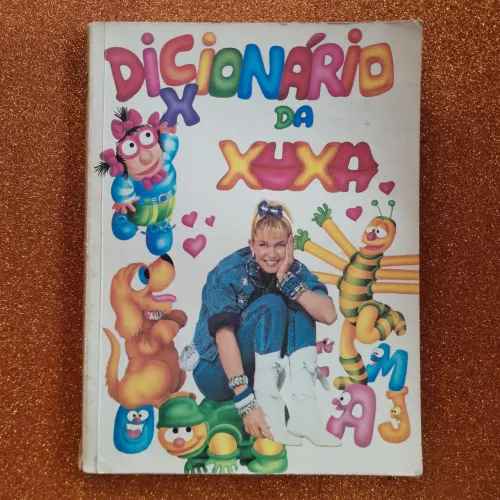 Xuxa Dicionário da Xuxa 02 antiguidade