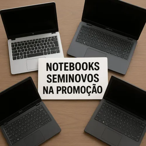 Notebooks Seminovos em Promoção! Com 6 meses de garantia