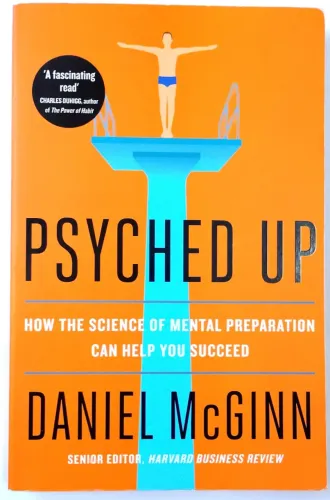 Livro: Psyched Up Mental Preparation Can Help You Succeed -Daniel McGinn- Usado