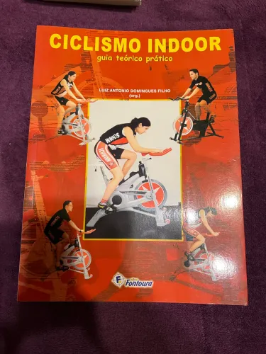 Ciclismo Indoor - Guia teórico e prático