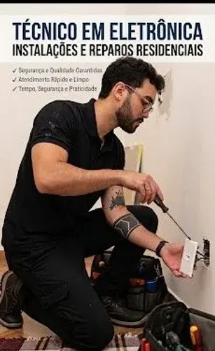 Técnico em Eletrônica | Instalações, Montagens e Reparos Residenciais