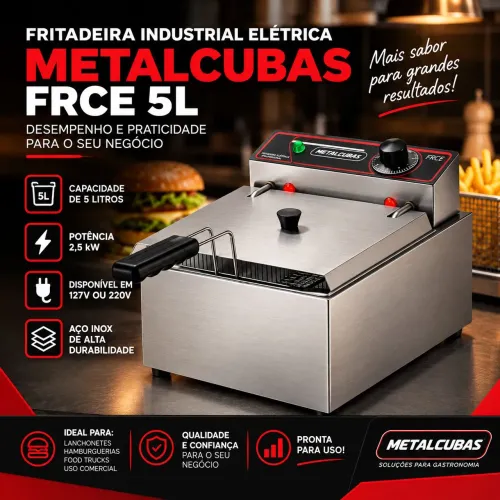 Fritadeira Industrial Elétrica Metalcubas FRCE 5L - Profissional e Pronta para Uso