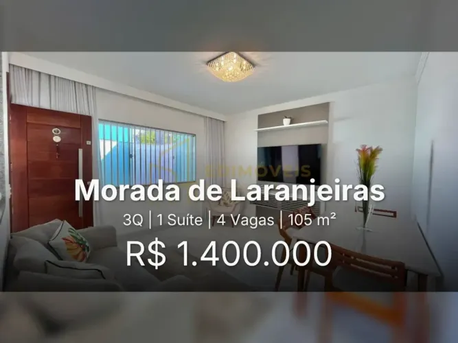 Casa dos Seus Sonhos em Morada de Laranjeiras 3 Quartos e Suíte com Porteira Fechada!