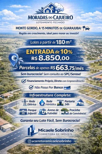 MORADAS DO CAJUEIRO ? SEU LOTE COM FINANCIAMENTO PRÓPRIO!