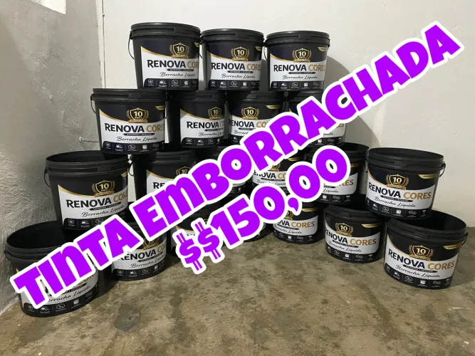 TINTAS EMBORRACHADA SÓ $$ 150,00 REAIS 16 LT