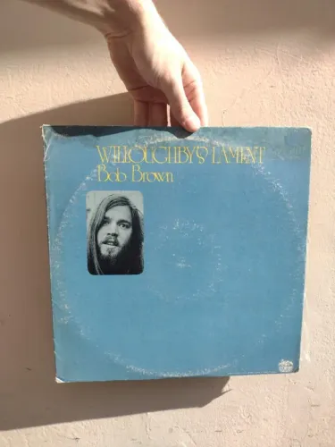 Vinil LP Bob Brown - Willoughby's Lament - (Folk Rock, Psychedelic Rock)