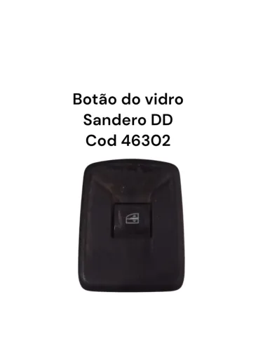 Botão Do Vidro Sandero Dd Cod 46302