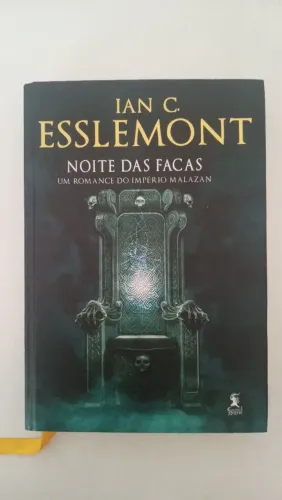 Noite das facas - Ian c. esslemont