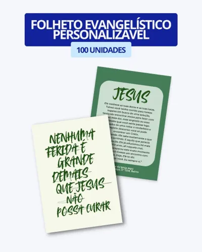 Folhetos Evangelísticos Personalizável - 100 unidades