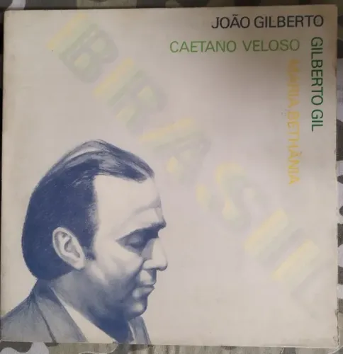 Vinil LP João Gilberto, Caetano, Gil & Bethânia - Brasil (1981) Bossa Nova / MPB