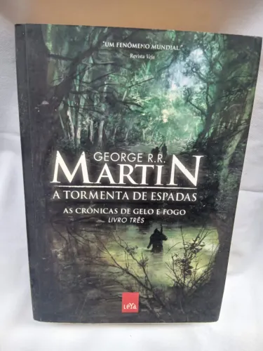 A Tormenta De Espadas - Cronicas de Gelo e Fogo, Livro Tres