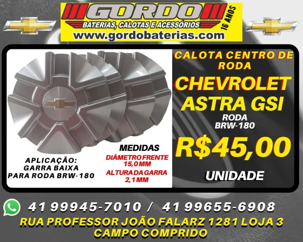 Calota centro de roda Chevrolet Astra Gsi para roda Brw. R$45,00 a unidade. Disk entrega 