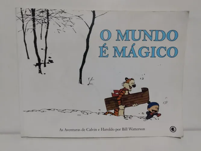 Livro - O Mundo é Mágico - As Aventuras de Calvin e Haroldo