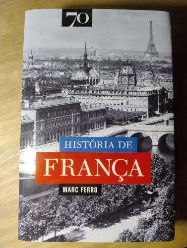 História de França. Marc Ferro. Livro NOVO!!