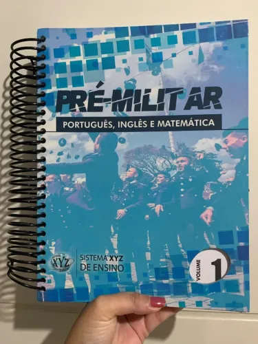 Apostila Pré-Militar Português Inglês Matemática - Sistema XYZ (Volume 1)