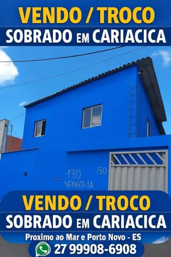 ? CASA SOBRADO À VENDA CARIACICA/ES Bairro Porto Novo -Cariacica parcelo, aberto proposta