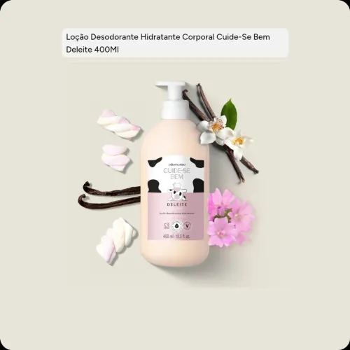 Compre Loção Desodorante Hidratante Corporal Cuide-Se Bem Deleite 400Ml